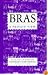 Bras: A Private View