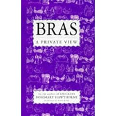 Bras: A Private View