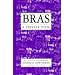 Bras: A Private View