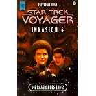 Invasion 4. Die Raserei des Endes. Star Trek Voyager 09. by Dafydd Ab Hugh