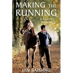 Making the Running: A Racing Life