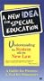 A New IDEA for Special Education.  Understanding the System and the New Law. [VHS]