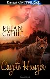 Coyote Hunger: Ellora's Cave