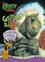 How the Grinch Stole Christmas! Grinch and Bear It: Life According to the Supreme Green Meanie (Life Favors(TM))