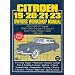 Citroen 19, 20, 21, 23 1955-75 Owner's Workshop Manual (Owners' Workshop Manuals)