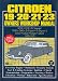 Citroen 19, 20, 21, 23 1955-75 Owner's Workshop Manual (Owners' Workshop Manuals)