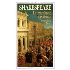 Le Marchand de Venise (bilingue)