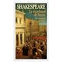 Le Marchand de Venise (bilingue)