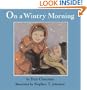 On a Wintry Morning