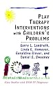 Play Therapy Interventions with Children's Problems: Case Studies with DSM-IV Diagnoses