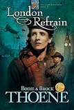 London Refrain (Zion Covenant)