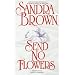 Send No Flowers (Bed & Breakfast)