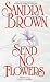 Book Send No Flowers (Bed & Breakfast)
