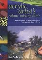 The Acrylic Artist's Colour Mixing Bible