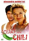 Scharf wie Chili - Alexandra Neldel