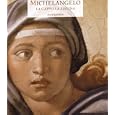 Michelangelo, the Sistine Chapel (Rizzoli Quadrifolio)