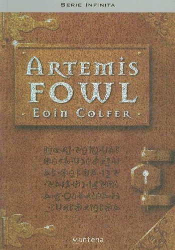 ARTEMIS FOWL. EL MUNDO SUBTERRANEO: EL MUNDO SUBTERRANEO (Spanish Edition)