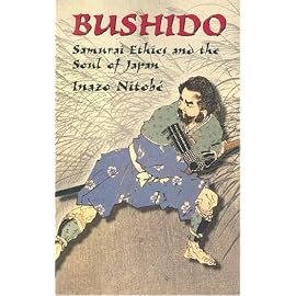 Bushido: Samurai Ethics and the Soul of Japan