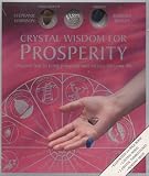 Crystal Wisdom for Prosperity Crystal Wisdom for Prosperity