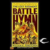 Battle Hymn: The Lost Regiment, Book 5 | [William R. Forstchen]