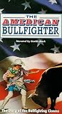 American Bullfighter [VHS]