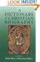 A Dictionary of Christian Biography: And Literature to the End of the Sixth Century A.D. With an Account of the Principal Sects and Heresies