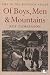 Of Boys, Men and Mountains - Life in the Rhondda Valley