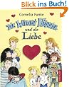 Die wilden H�hner und die Liebe. ( Ab 10 Jahre )