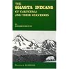 The Shasta Indians of California and Their Neighbors
