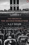 Cover of The Origins of the Second World War by A.J.P. Taylor 014013672X