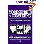 More Secrets of Consulting: The Consultant's Tool Kit