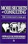 More Secrets of Consulting: The Consultants Toolkit