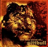 The Very Worst of Pittbull