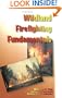 Wildland Firefighting Fundamentals