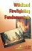 Book Wildland Firefighting Fundamentals