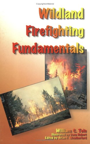 Wildland Firefighting Fundamentals under General in The Books Store
