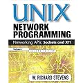 UNIX Network Programming Vol 1: Networking APIs - Sockets and XTI