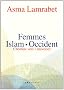 Femmes - Islam - Occident