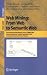 Web Mining: From Web to Semantic Web: First European Web Mining Forum, EWMF 2003, Cavtat-Dubrovnik, Croatia, September 22, 2003, Revised Selected and Invited ... / Lecture Notes in Artificial Intelligence)