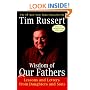 Wisdom of Our Fathers: Lessons and Letters from Daughters and Sons