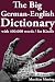 The Big German-English Dictionary With 400 000 Wor