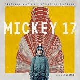Mickey 17 (Original Motion Picture Soundtrack)