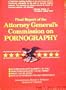 Final Report of the Attorney General's Commission on Pornography