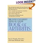 The Duke University Medical Center Book of Arthritis by  David S. Pisetsky