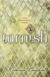ISBN 9780670014002 product image for Tarnish | upcitemdb.com