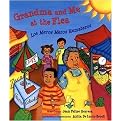 Grandma and Me at the Flea (Los Meros Meros Remateros) (Americas Award for Children's and Young Adult Literature. Commended (Awards)) (Illustrated) (Reinforced Hardcover)