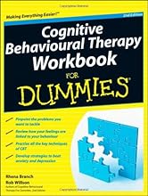 Cognitive Behavioural Therapy Workbook For Dummies