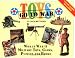 Toys Go to War: World War II Military Toys, Games, Puzzles, & Books