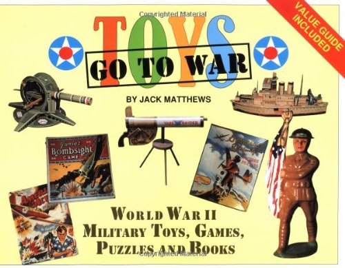 Toys Go to War: