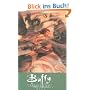 Buffy The Vampire Slayer, Staffel 8, Bd. 3: W�lfe!